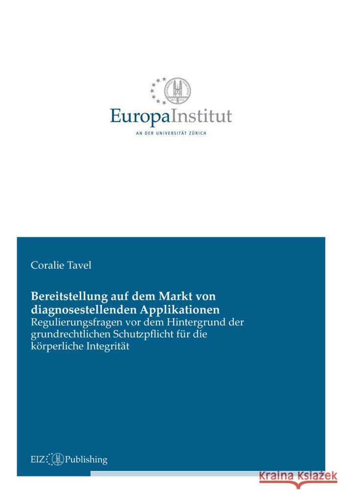 Bereitstellung auf dem Markt von diagnosestellenden Applikationen Tavel, Coralie 9783038057703