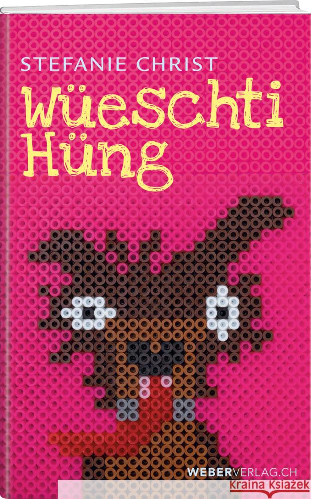 Wüeschti Hüng Christ, Stefanie 9783038184188