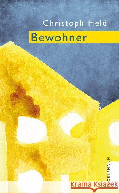 Bewohner : Aufzeichnungen Held, Christoph 9783038200505