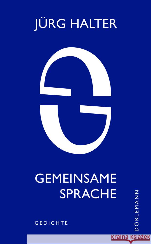 Gemeinsame Sprache Halter, Jürg 9783038200895