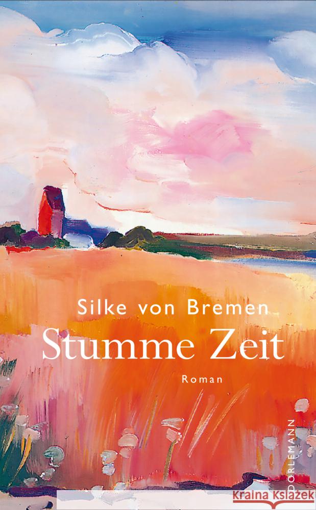 Stumme Zeit Bremen, Silke von 9783038201373 Dörlemann