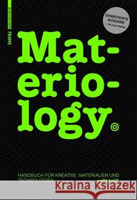 Materiology : Handbuch für Kreative: Materialien und Technologien Daniel Kula Elodie Ternaux 9783038212386 Birkhauser
