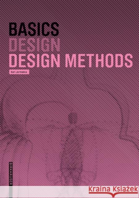 Design Methods Kari Jormakka 9783038215202 Birkhauser