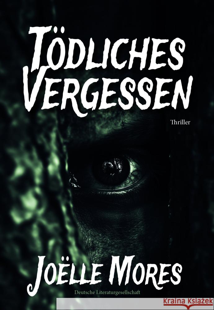 Tödliches Vergessen Mores, Joëlle 9783038313267