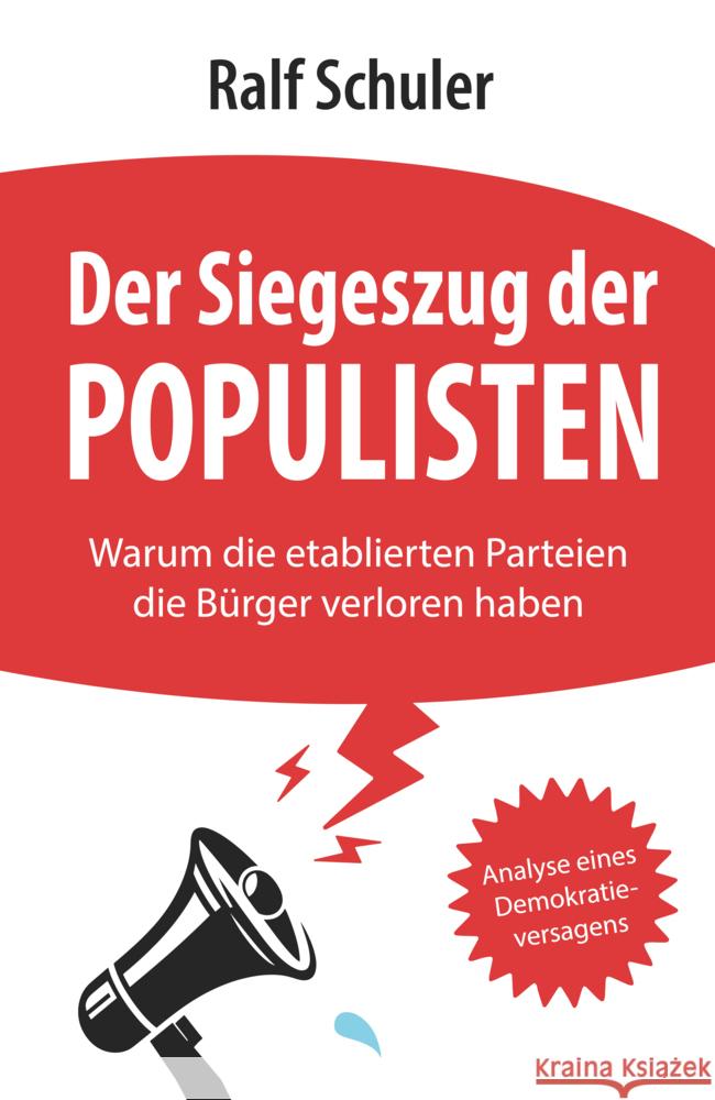 Der Siegeszug der Populisten Schuler, Ralf 9783038482840