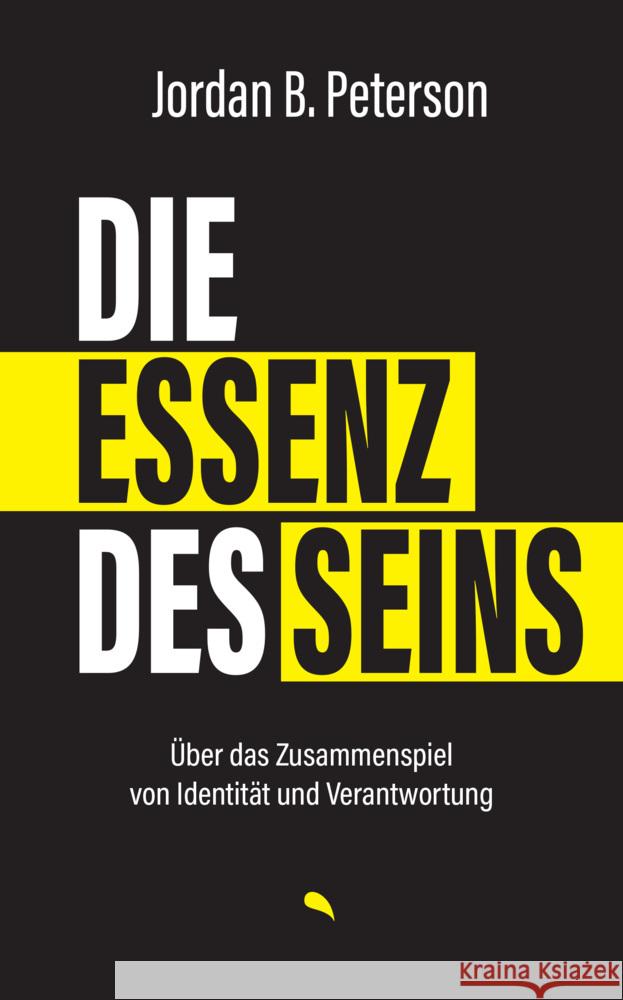 Die Essenz des Seins Peterson, Jordan B. 9783038482871