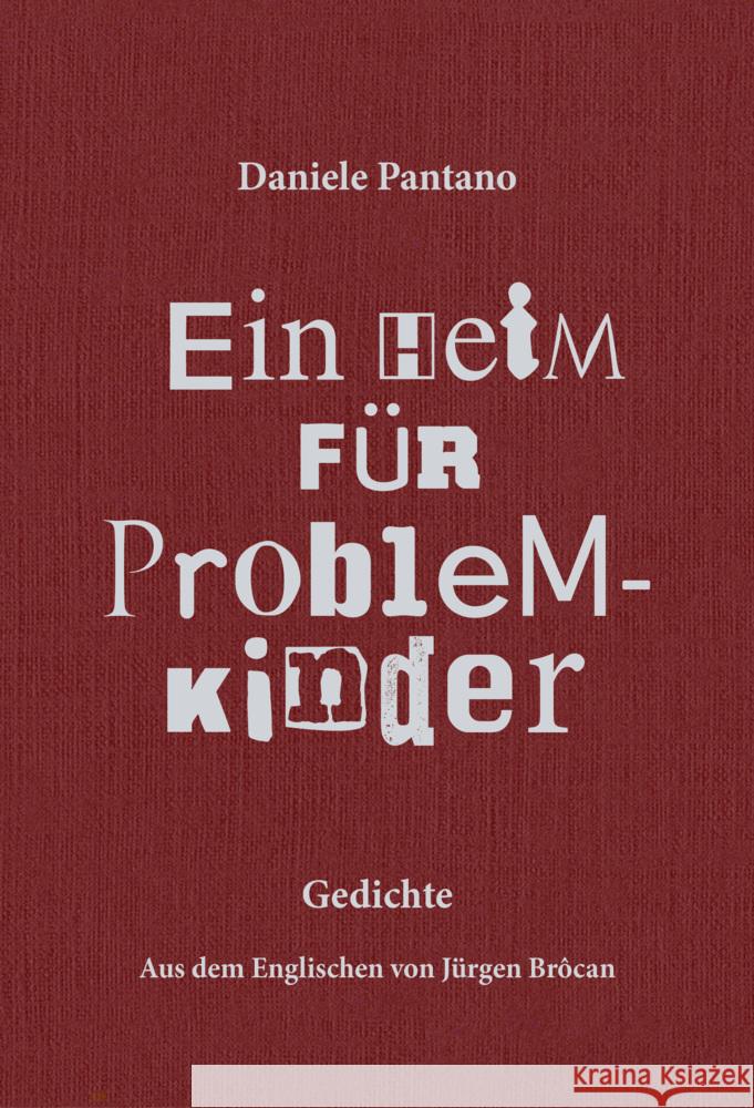 Ein Heim für Problemkinder Pantano, Daniele, Brôcan, Jürgen 9783038532187