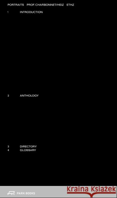 Portraits: Architectural Parables Patrick Heiz 9783038603092 Park Books