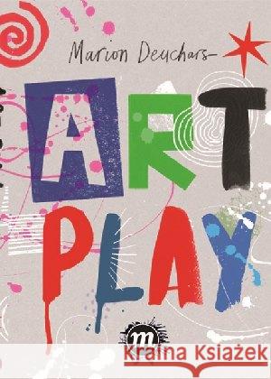 ART PLAY : Das Spiel mit Kunst Deuchars, Marion 9783038761020 Midas