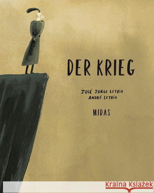 Der Krieg Letria, José Jorge 9783038761341 Midas Kinderbuch