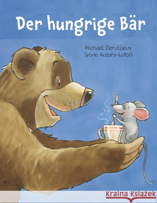 Der hungrige Bär Auzary-Luton, Sylvie 9783038761525 Midas Collection