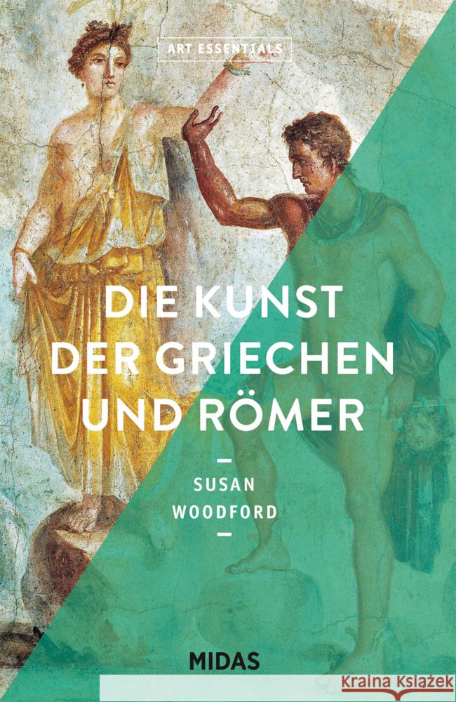 Die Kunst der Griechen und Römer Woodford, Susan 9783038761631 Midas Collection