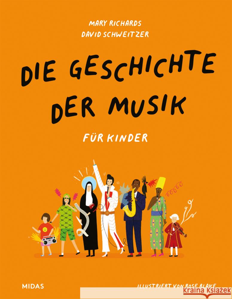 Die Geschichte der Musik - für Kinder Richards, Mary, Schweizer, David 9783038762003