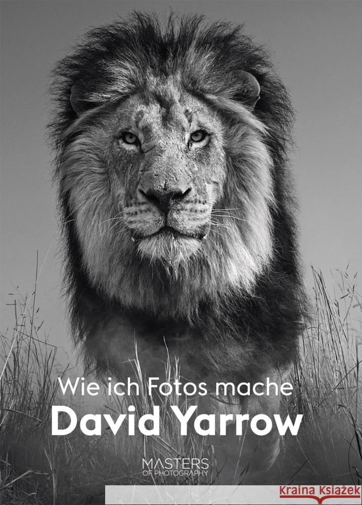 Wie ich Fotos mache Yarrow, David 9783038762140 Midas Collection