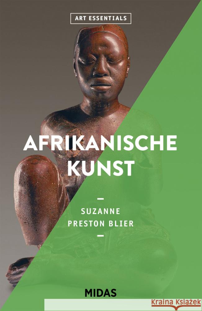 Afrikanische Kunst (Art Essentials) Blier, Suzanne Preston 9783038762478