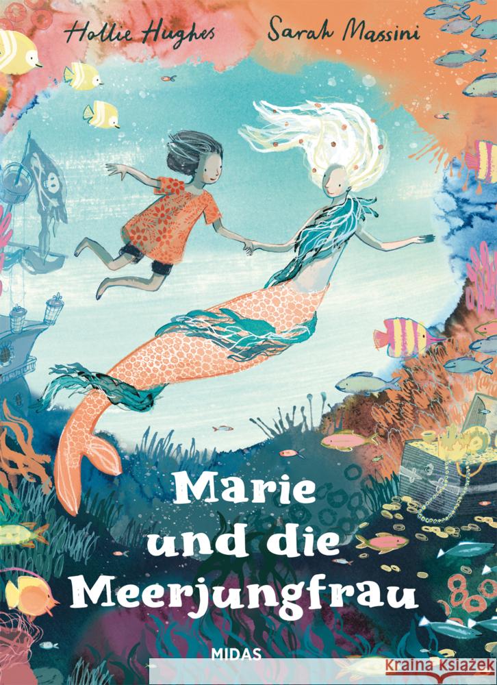 Marie und die Meerjungfrau Hughes, Hollie 9783038762829