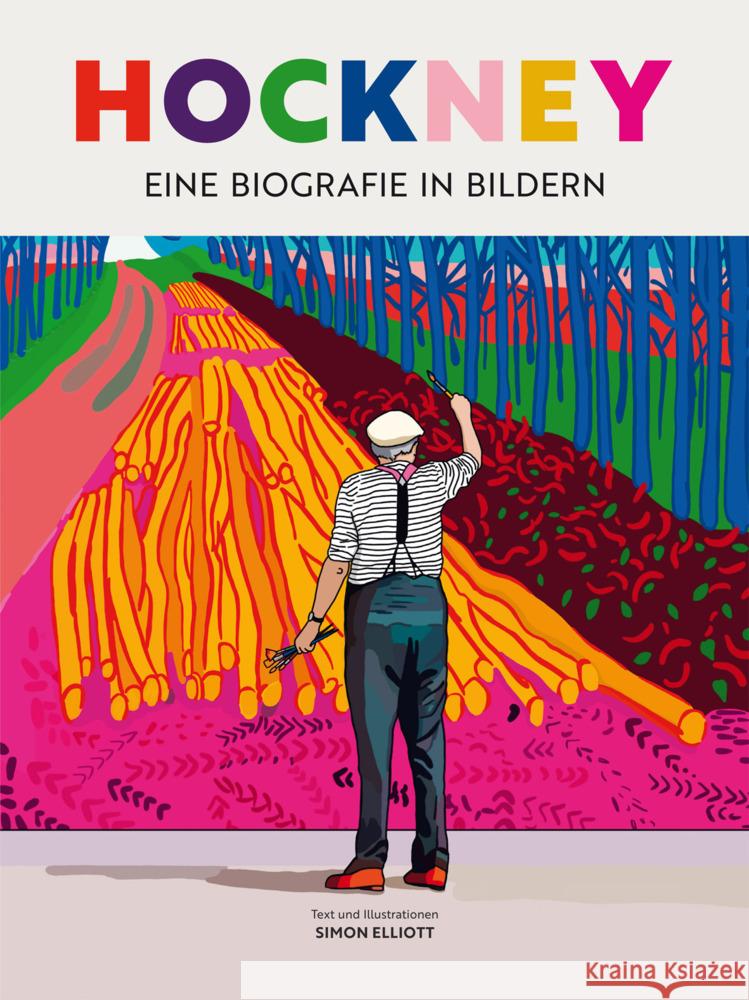 David Hockney - Eine Biografie in Bildern Elliott, Simon 9783038762966 Midas Collection