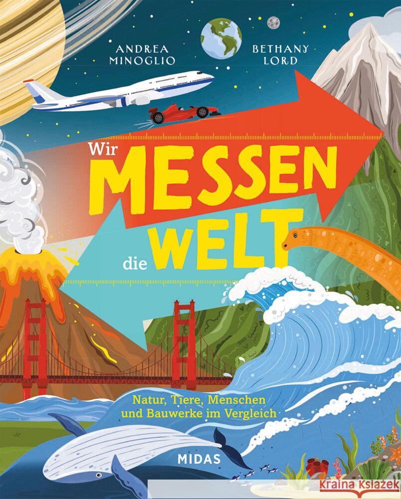Wir messen die Welt Minoglio, Andrea 9783038763352 Midas Kinderbuch