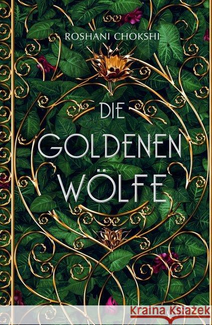 Die goldenen Wölfe. Bd.1 Chokshi, Roshani 9783038800262 Arctis Verlag