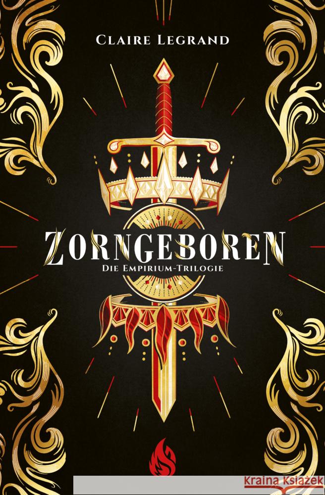 Zorngeboren - Die Empirium-Trilogie Legrand, Claire 9783038802075