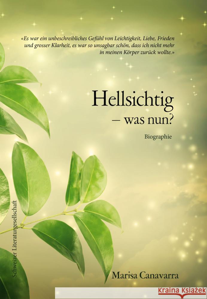 Hellsichtig - was nun? Canavarra, Marisa 9783038831327 Schweizer Literaturgesellschaft