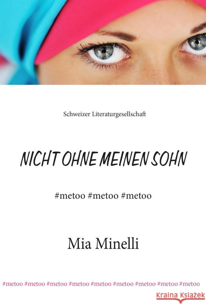 Nicht ohne meinen Sohn Minelli, Mia 9783038831556