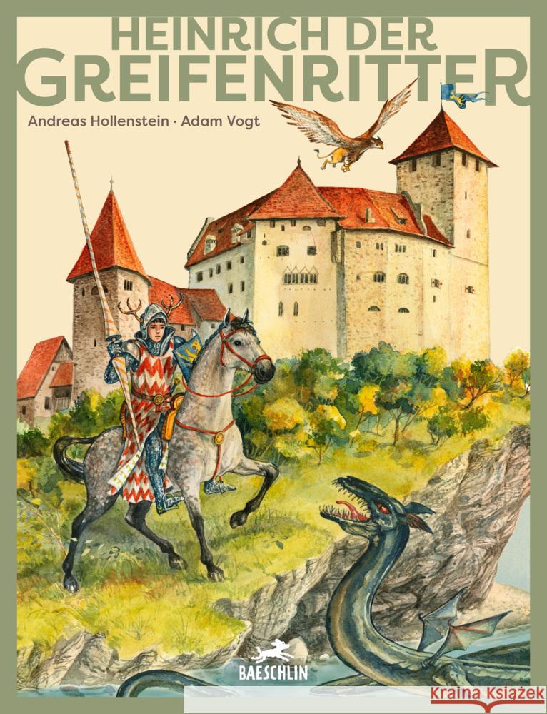 Heinrich der Greifenritter Hollenstein, Andreas 9783038931232