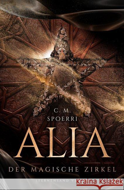 Alia - Der magische Zirkel Spoerri, C. M. 9783038960843 Sternensand Verlag