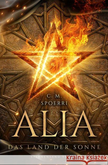 Alia - Das Land der Sonne Spoerri, C. M. 9783038960867 Sternensand Verlag