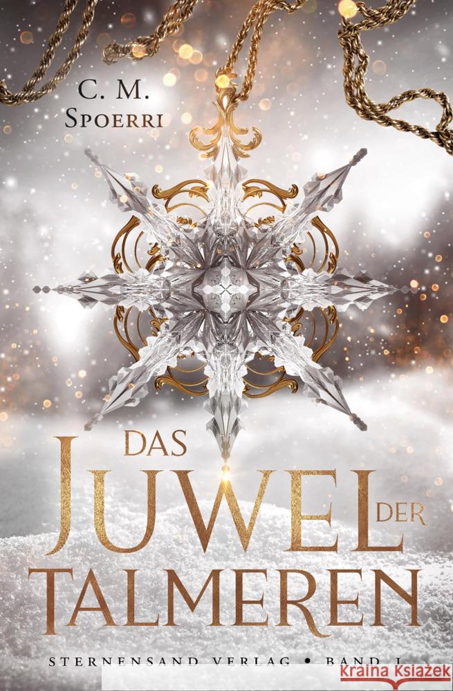 Das Juwel der Talmeren (Band 1) Spoerri, C. M. 9783038962038 Sternensand Verlag