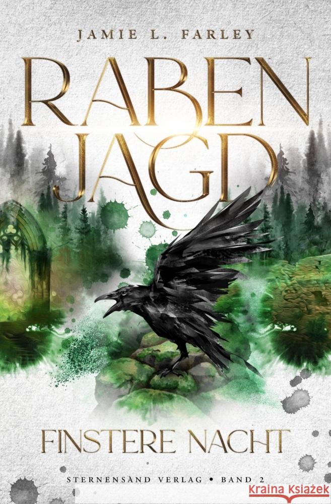 Rabenjagd (Band 2): Finstere Nacht Farley, Jamie L. 9783038962779 Sternensand Verlag