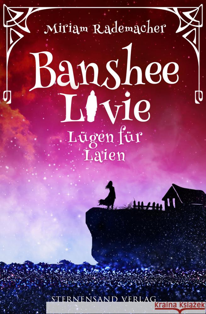 Banshee Livie (Band 9): Lügen für Laien Rademacher, Miriam 9783038962991