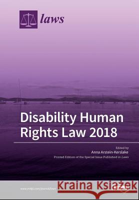 Disability Human Rights Law 2018 Anna Arstein-Kerslake 9783038972501