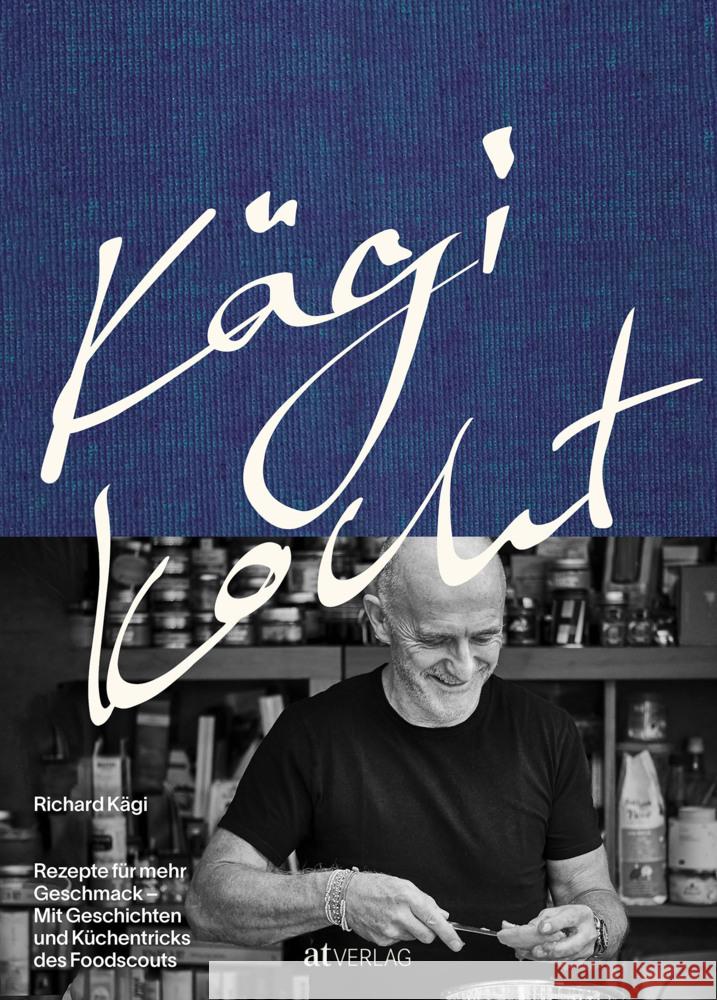 Kägi kocht Kägi, Richard 9783039020379