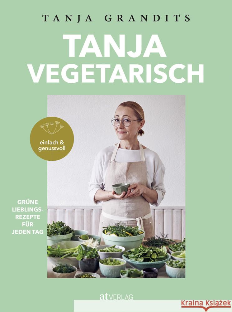 Tanja vegetarisch Grandits, Tanja 9783039020935 AT Verlag