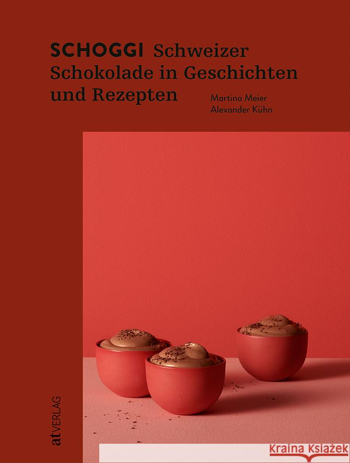 Schoggi Meier, Martina, Kühn, Alexander 9783039021383 AT Verlag