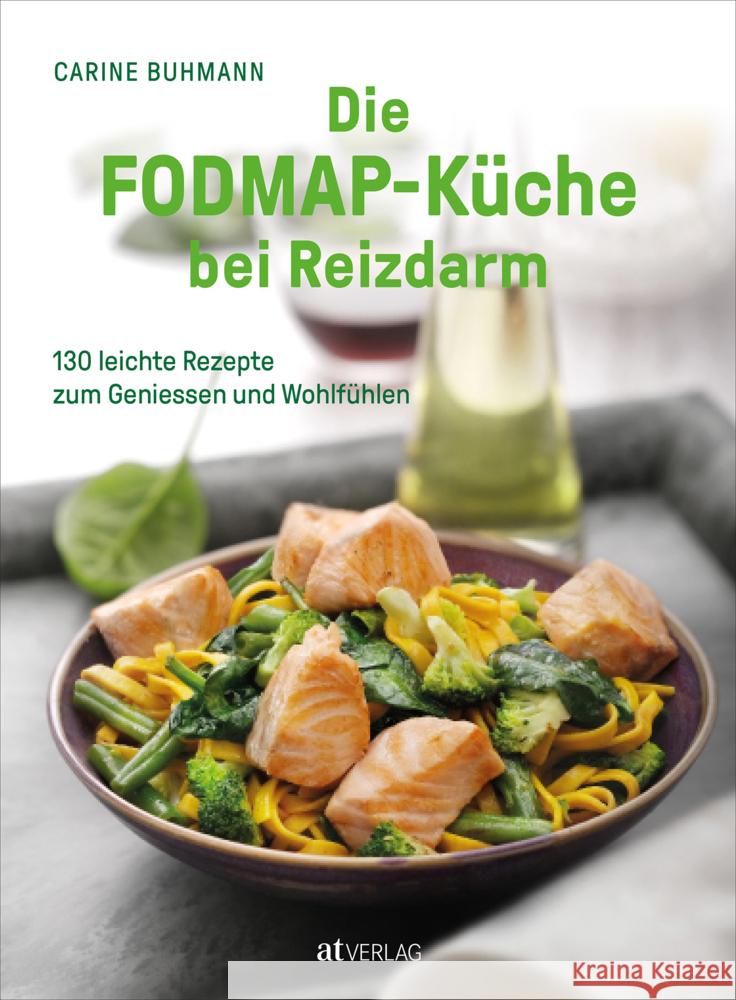 Die FODMAP-Küche bei Reizdarm Buhmann, Carine 9783039021505 AT Verlag