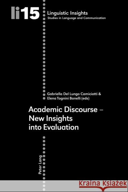 Academic Discourse - New Insights into Evaluation  9783039103539 Verlag Peter Lang