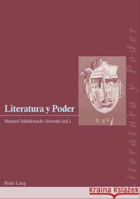 Literatura Y Poder Maldonado Aleman, Manuel 9783039106837 Peter Lang Gmbh, Internationaler Verlag Der W