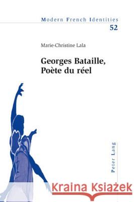 Georges Bataille, Poète Du Réel Collier, Peter 9783039107384