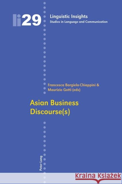 Asian Business Discourse(s)  9783039108046 Verlag Peter Lang