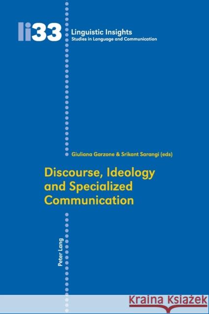 Discourse, Ideology and Specialized Communication  9783039108886 Verlag Peter Lang