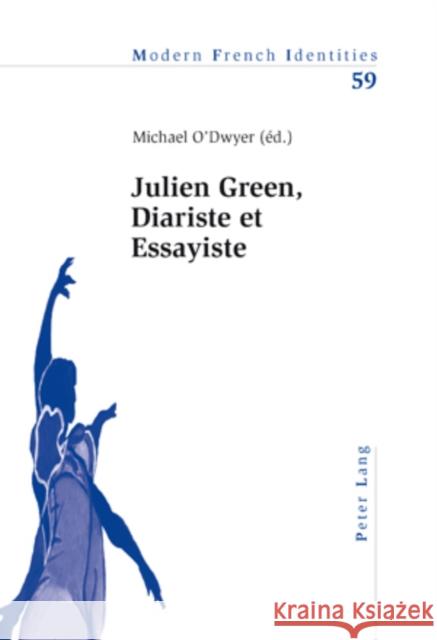 Julien Green, Diariste Et Essayiste Collier, Peter 9783039110162