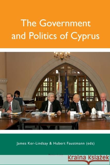 The Government and Politics of Cyprus  9783039110964 Verlag Peter Lang