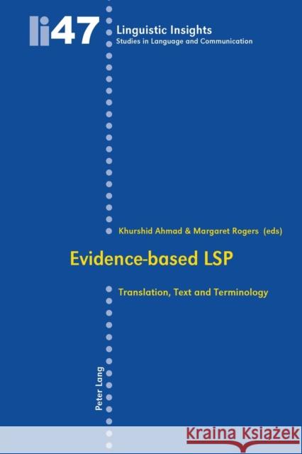 Evidence-Based Lsp: Translation, Text and Terminology Gotti, Maurizio 9783039111879