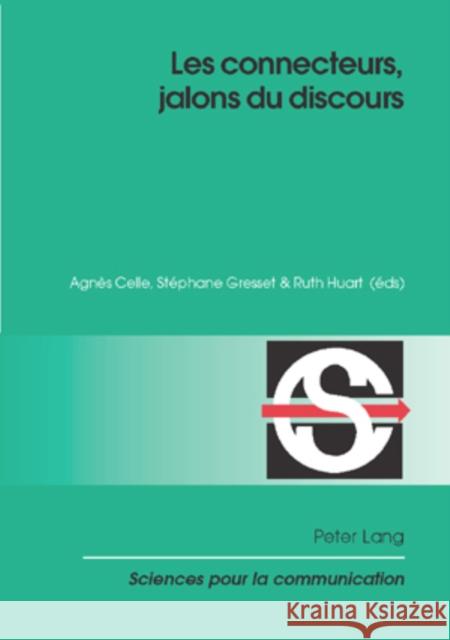 Les Connecteurs, Jalons Du Discours Berrendonner, Alain 9783039112494 Peter Lang Gmbh, Internationaler Verlag Der W