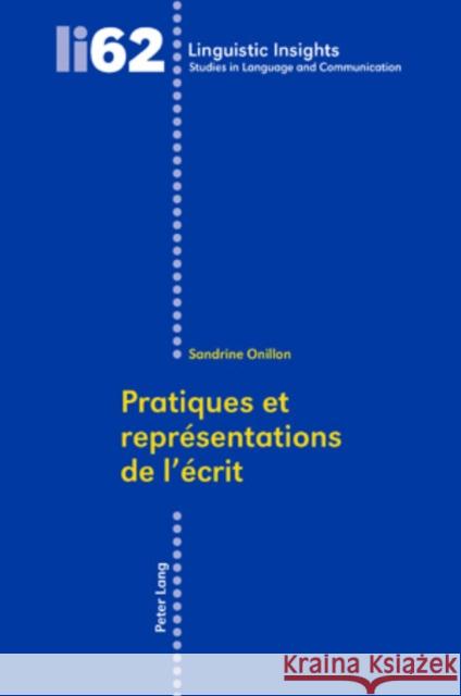 Pratiques Et Représentations de l'Écrit Gotti, Maurizio 9783039114641