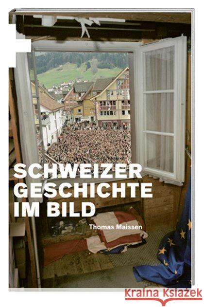 Schweizer Geschichte im Bild Maissen, Thomas 9783039192441