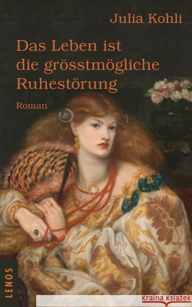 Das Leben ist die grösstmögliche Ruhestörung Kohli, Julia 9783039250349