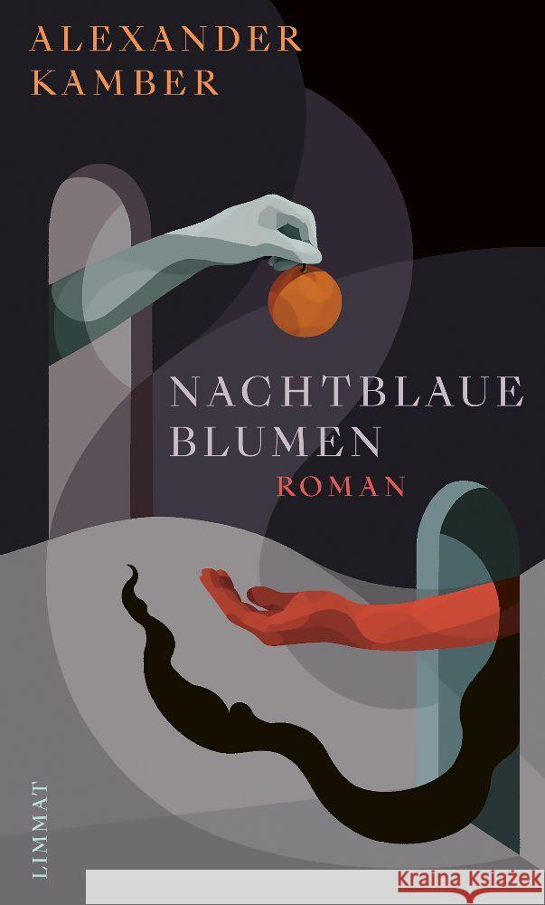 Nachtblaue Blumen Kamber, Alexander 9783039260744 Limmat Verlag